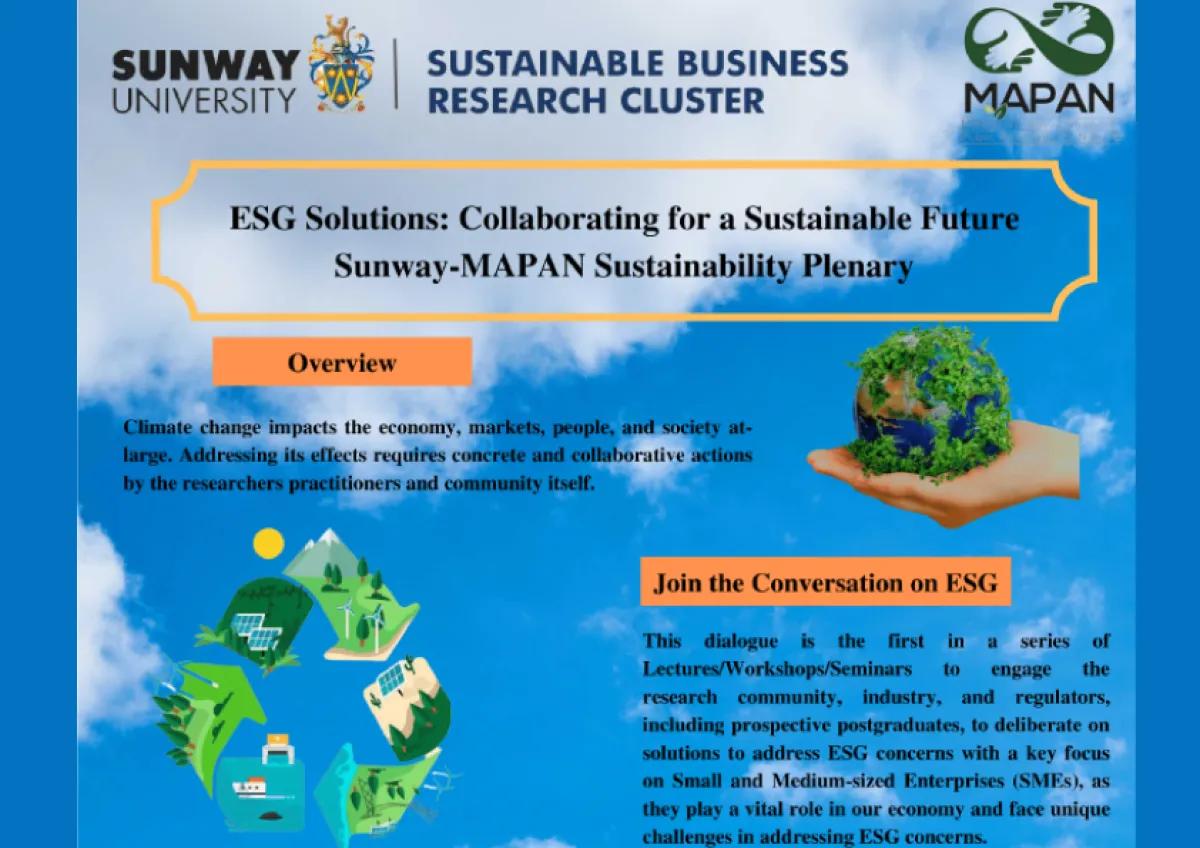 ESG Solutions: Collaborating for a Sustainable Future Sunway-MAPAN Sustainability Plenary