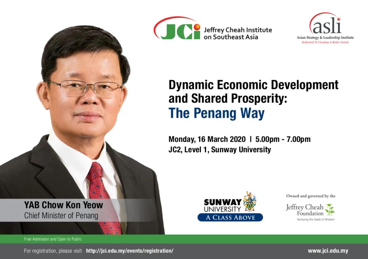 Dynamic Economic Development & Shared Prosperity: The Penang Way