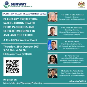 Invitation to Sunway Centre for Planetary Health’s Launch Webinar – Planetary Protection