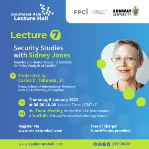 7th Lecture of the Southeast Asia Lecture Hall Program - Security Studies