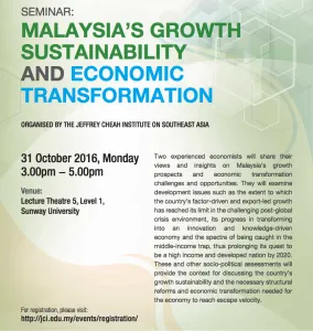 Seminar: Malaysia's Growth Sustainability and Economic Transformation