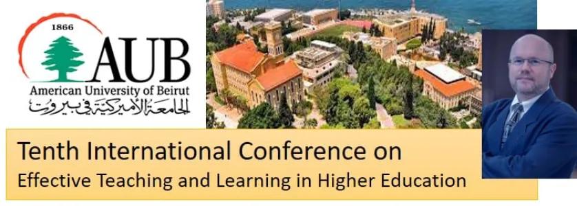 Tenth International Conference on Effective Teaching and Learning in Higher Education