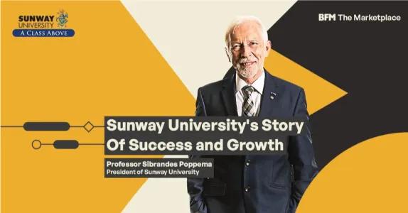 Sunway University's Story of Success and Growth