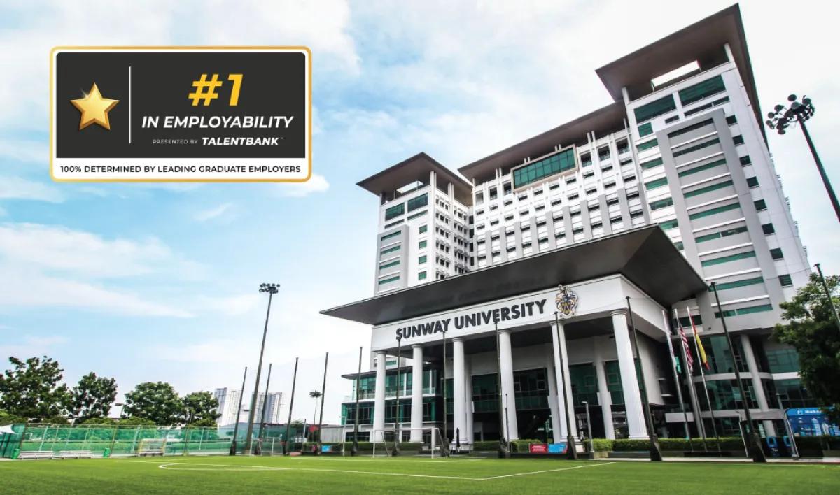 Sunway University Ranks #1 in Graduate Employability in Malaysia for Two Consecutive Years