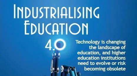 Industrialising Education 4.0